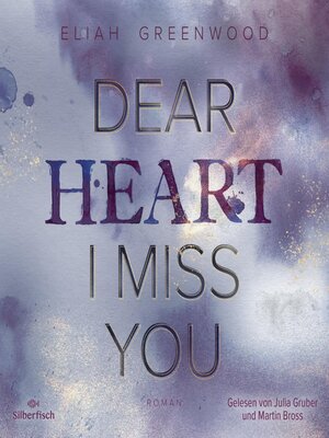 cover image of Dear Heart I Miss You